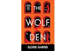 The Wolf Den (Wolf Den Trilogy, 1)