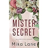 Mister Secret (The Alphalicious Romances)