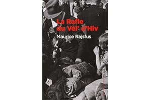 La rafle du Vél' d'Hiv (French Edition)