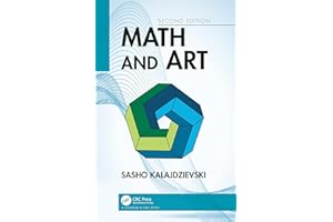 Math and Art: An Introduction to Visual Mathematics