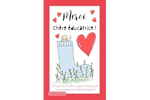 Merci chère éducatrice (French Edition)