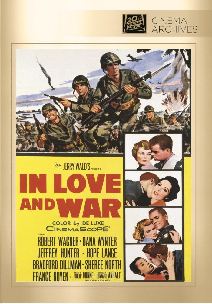 Amazon Com In Love And War Robert Wagner Dana Wynter Jeffrey Hunter Hope Lange Bradford Dillman Phillip Dunne Jerry Wald Edward Anhalt Anton Myrer Movies Tv Amazon Com In Love And War Robert Wagner Dana Wynter Jeffrey Hunter Hope Lange Bradford Dillman Phillip Dunne Jerry Wald Edward Anhalt Anton Myrer Movies Tv