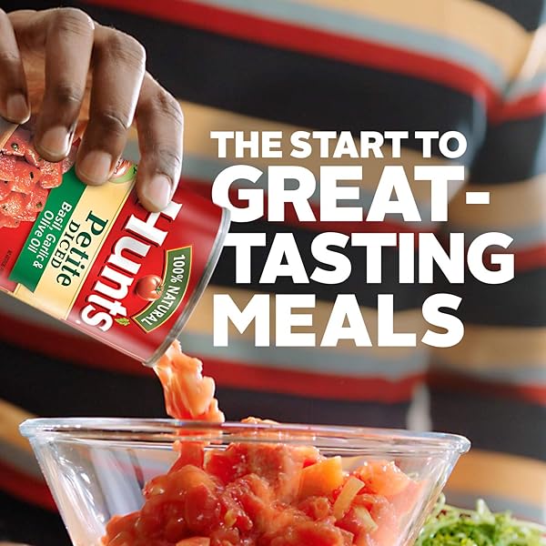 HUNT’S PETITE DICED TOMATOES GARLIC & OLIVE OIL, 14.5 OZ