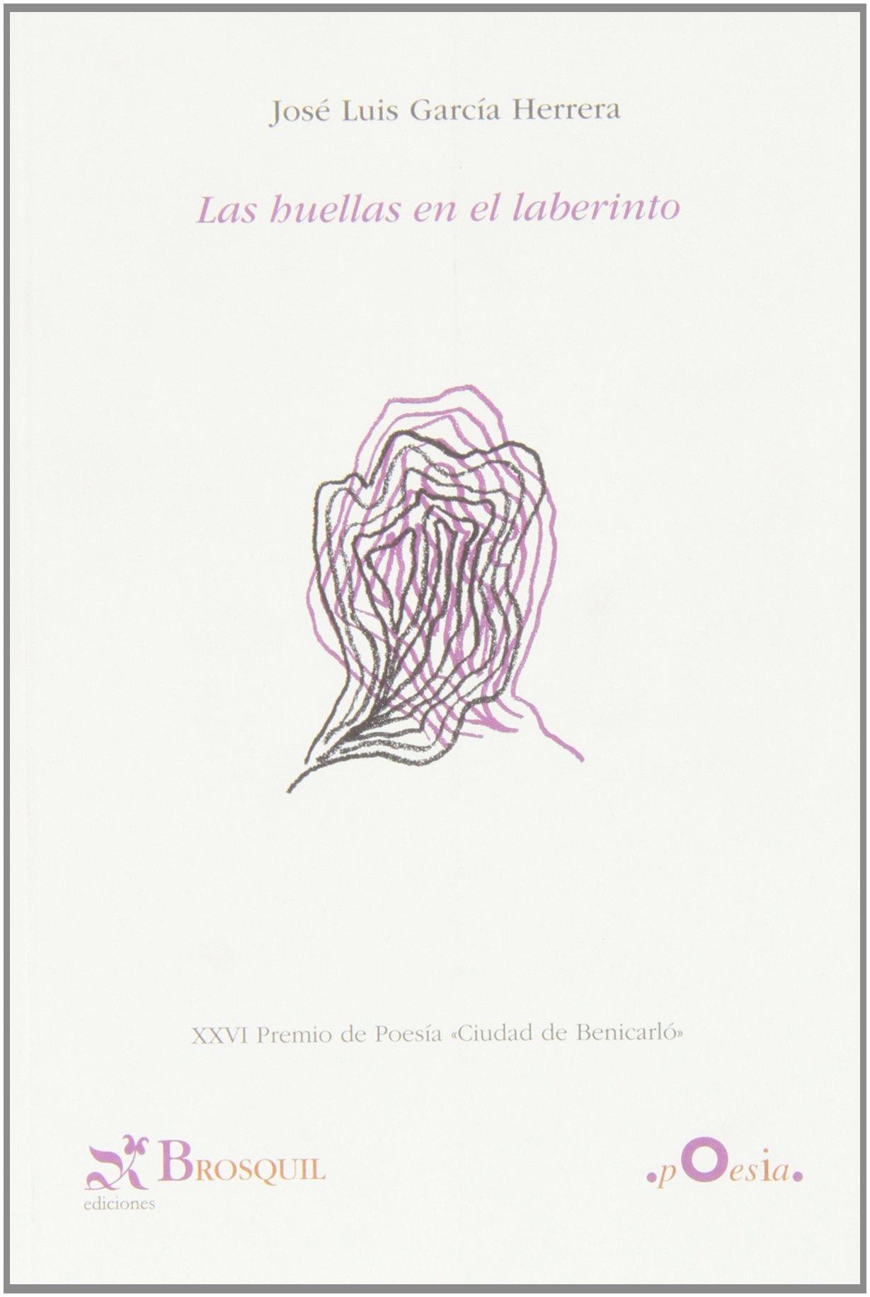 Portada de Las huellas en el laberinto (Poesía)