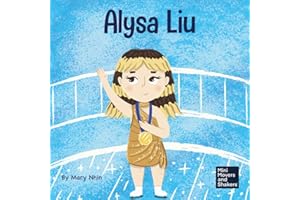 Alysa Liu: A Kid’s Book About Skating With Joy