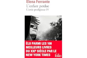 L'amie prodigieuse (Tome 4) - L'enfant perdue: Maturité, vieillesse (French Edition)