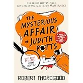 The Mysterious Affair of Judith Potts: A Novel (The Marlow Murder Club, 5)