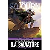 Sojourn: Dungeons & Dragons: Book 3 of The Dark Elf Trilogy (The Legend of Drizzt)
