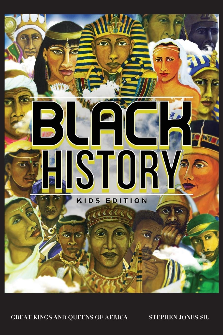Black History: Kids Edition Black History: Kids Edition