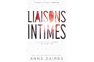 Liaisons Intimes (Les Chroniques Krinar: Volume 1) (French Edition)