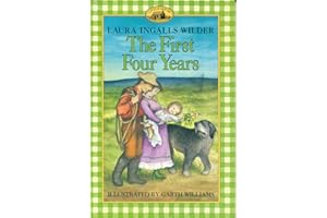 The First Four Years