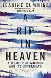 A Rip in Heaven: A Memoir of Murder and Its Aftermath