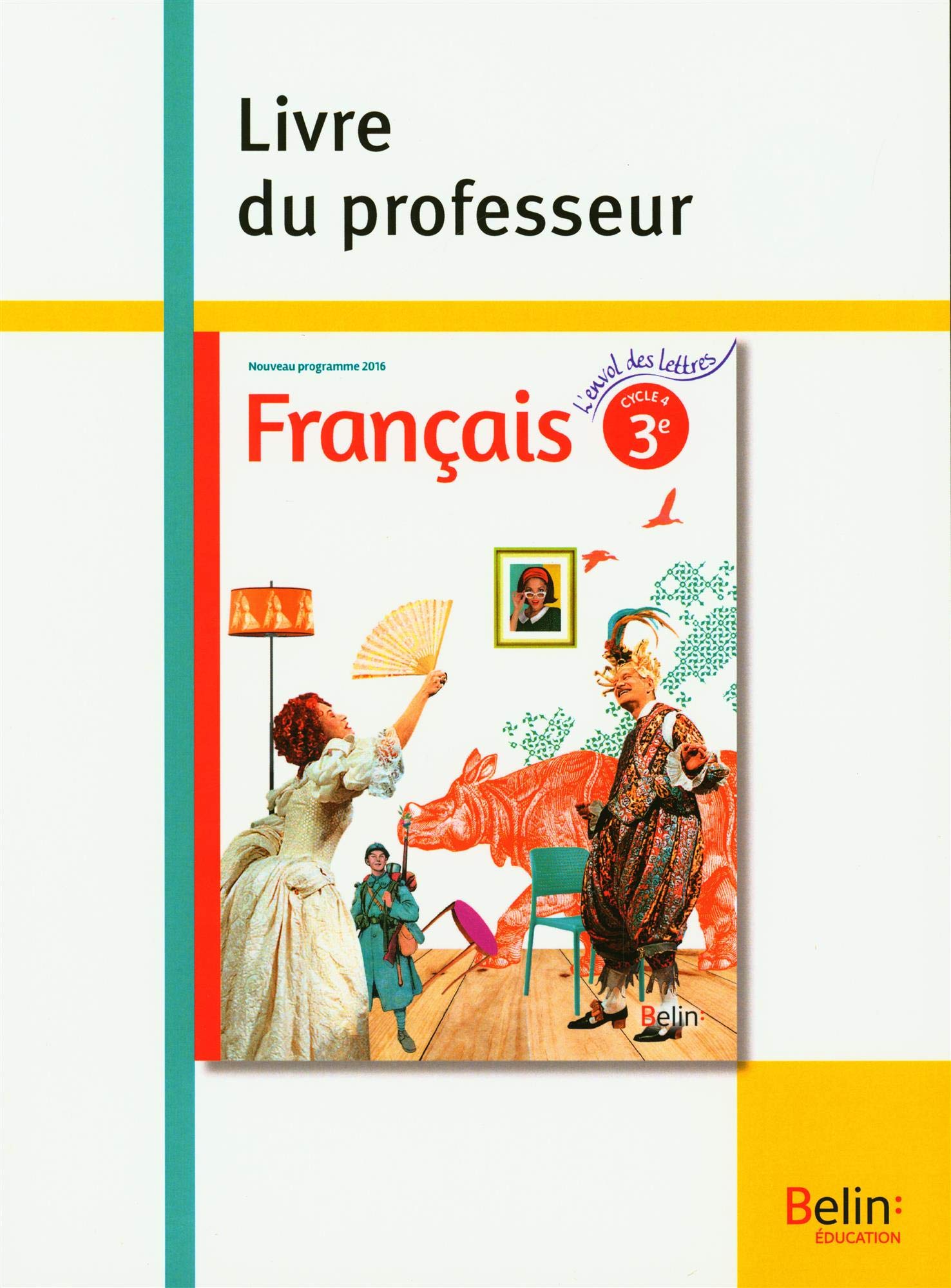 Francais 3e Livre Du Professeur Amazon Fr Randanne Florence Collectif Livres