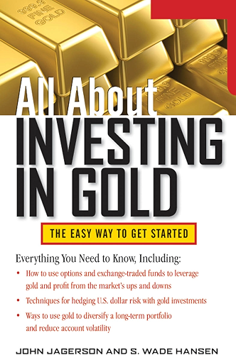 Download All About Investing in Gold (All About Series) (English Edition) PDF
