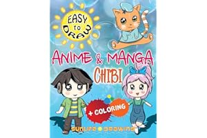 EASY TO DRAW Anime & Manga CHIBI: Draw & Color 20 Cute Kawaii Animals & Pets, Boys & Girls