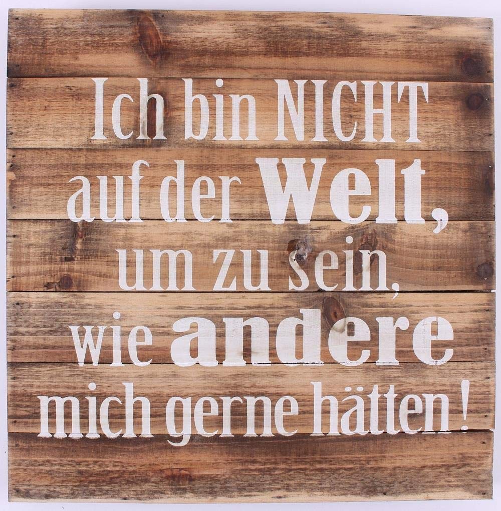 Wood Sign - Ich bin nicht auf der welt... — image 1