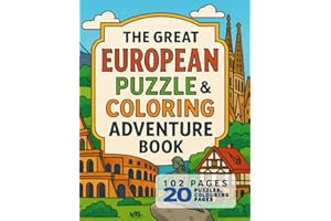 The Great European Puzzle & Coloring Adventure: A Relaxing Travel Puzzle Journey Through Famous Cities