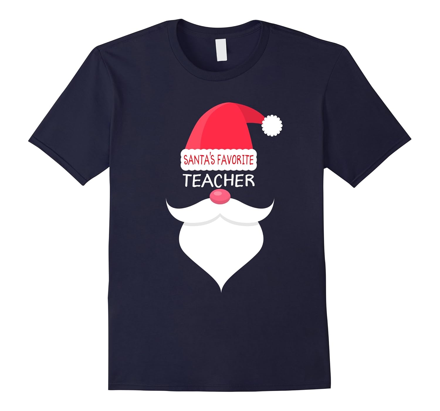 Funny Teacher T-shirt Christmas Gift, Santa's Favorite-ANZ