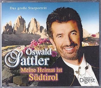 4 Cd Box Oswald Sattler Meine Heimat Sudtirol Das Grosse Starportrat Amazon De Musik Cds Vinyl