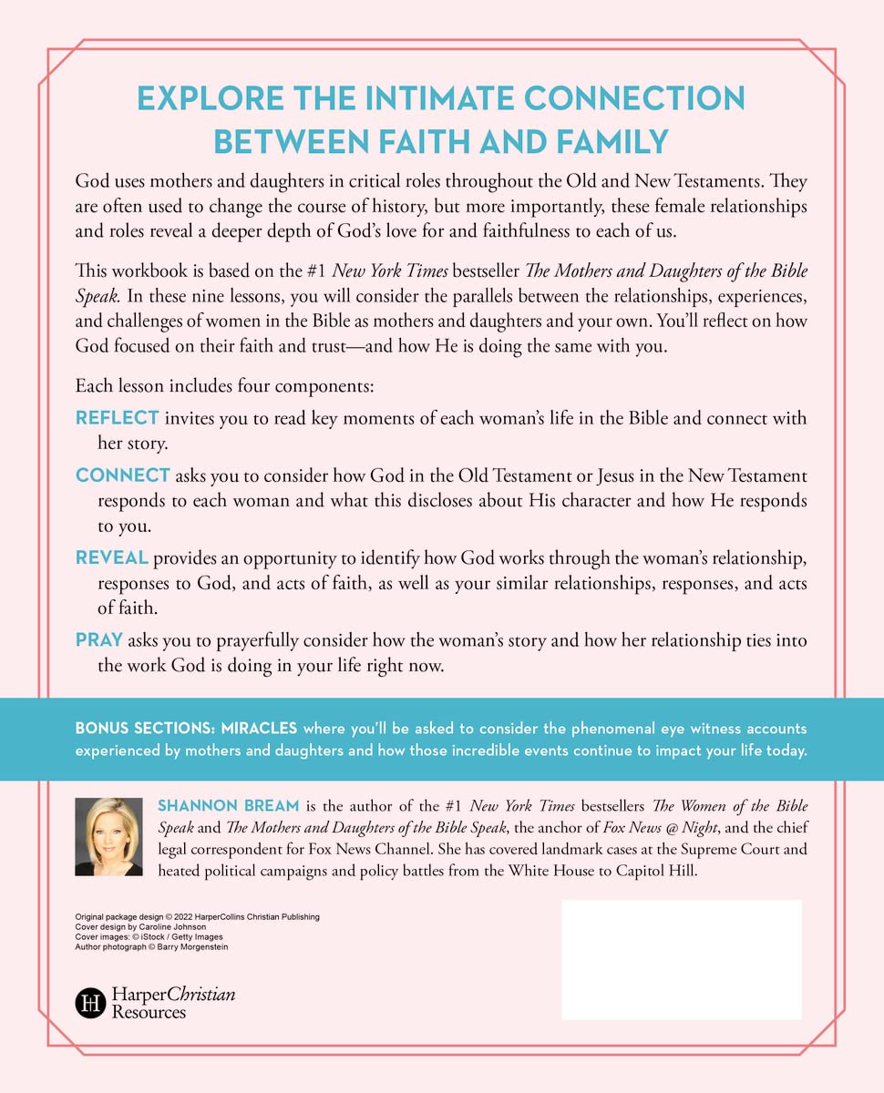 The Mothers and Daughters of the Bible Speak Workbook: Lessons on Faith from Nine Biblical Families