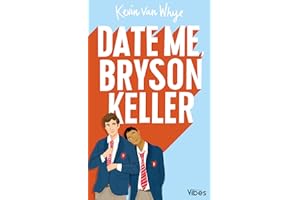 Date me Bryson Keller: édition française (French Edition)