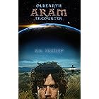 OldEarth ARAM Encounter (OldEarth Encounter Book 1)