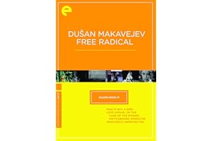 Eclipse Series 18: Dušan Makavejev—Free Radical (Man Is Not a Bird / Love Affair, or the Case of the Missing Switchboard Operator / Innocence Unprotected) (The Criterion Collection) [DVD]
