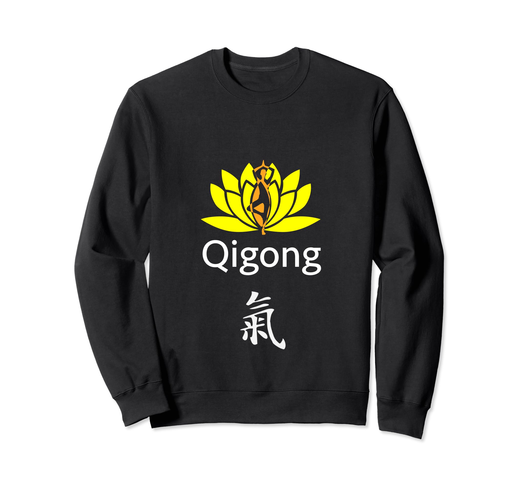 Qi Gong (Chi Kung) Calligraphy Instructors & Practitioners Sweatshirt
