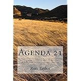 Agenda 21: An Expose of the United Nations’ Sustainable Development Initiative and the Forfeiture of American Sovereignty and