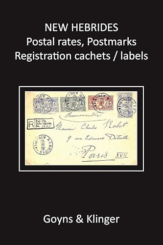 Download New Hebrides Postal Rates, Postmarks, Registration Cachets/Labels PDF