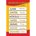 Long Bridge Publishing Spanish Language School Poster - Days of The Week - Wall Chart for Home and Classroom - Bilingual: Spanish and English Text