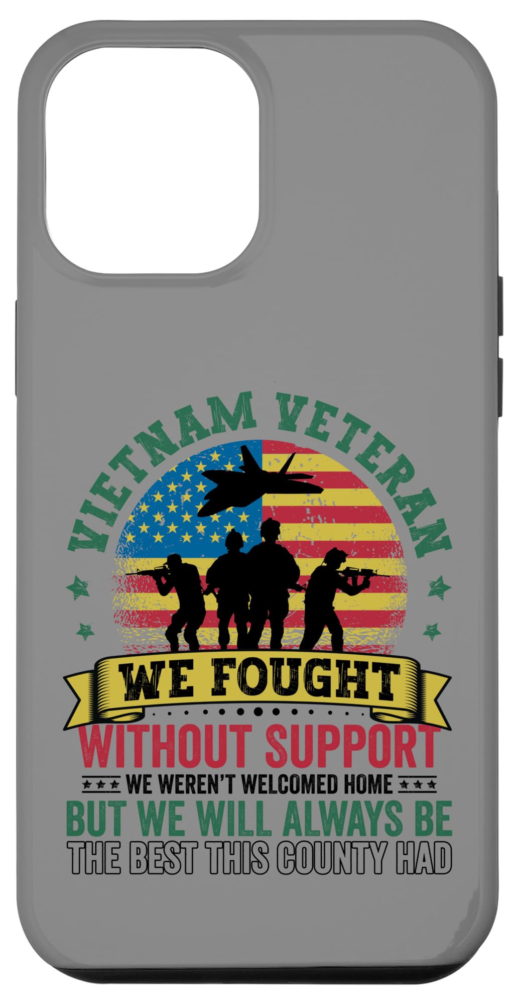 iPhone 12 Pro Max Vietnam War Veteran Fought Without Support US Flag Military Case