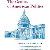 The Genius of American Politics (Walgreen Foundation Lectures)