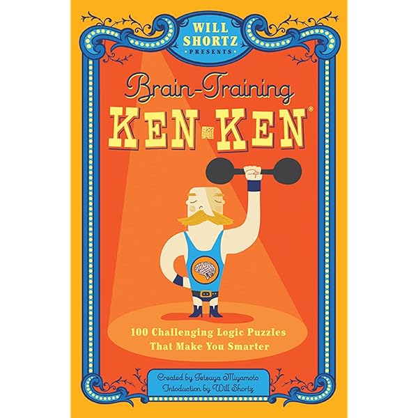人文 kenken Will Shortz Presents KenKen to Exercise Your Brain: 100