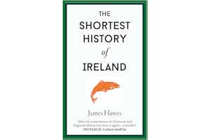 The Shortest History of Ireland
