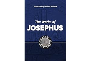 Works of Josephus: Complete and Unabridged