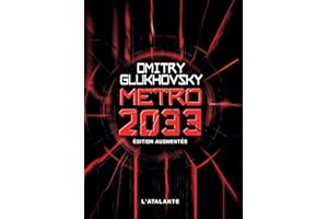 Métro 2033 - Édition augmentée: Métro, T1 (French Edition)