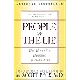 People of the Lie: The Hope for Healing Human Evil