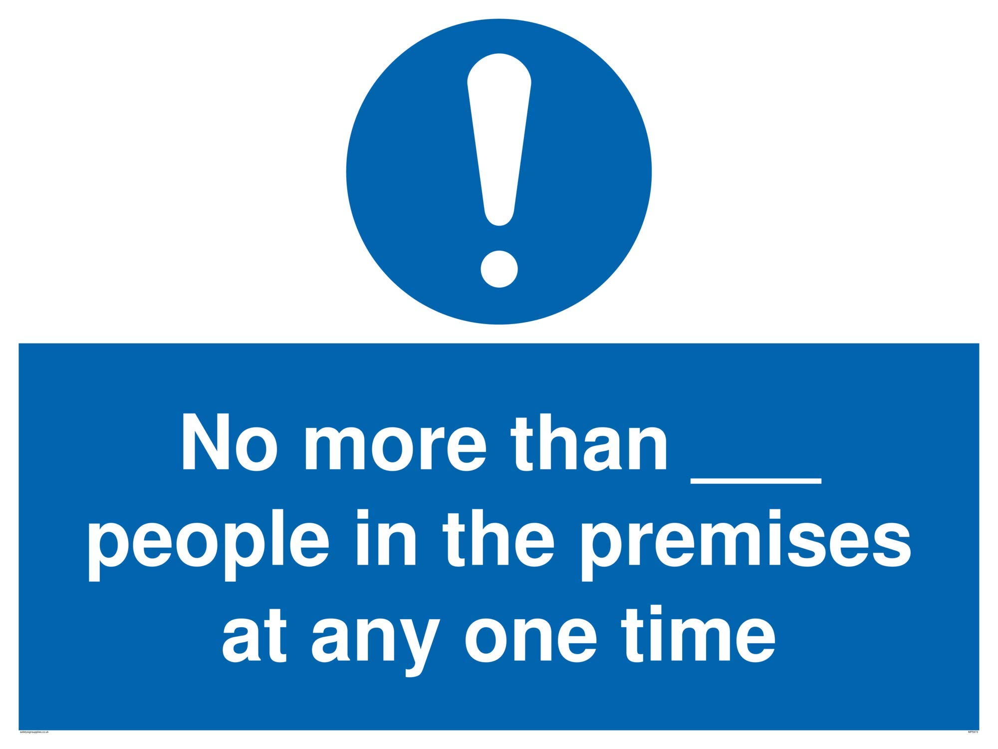 No more than___ people in the premises at any one time sign - Plastic Rigid 3mm