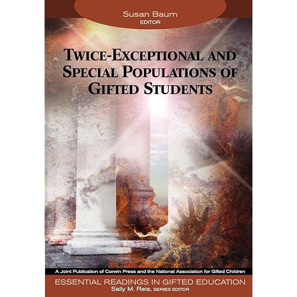 Amazon Com Twice Exceptional And Special Populations Of Gifted Students Essential Readings In Gifted Education Series Baum Susan Marcia Reis Sally M Books