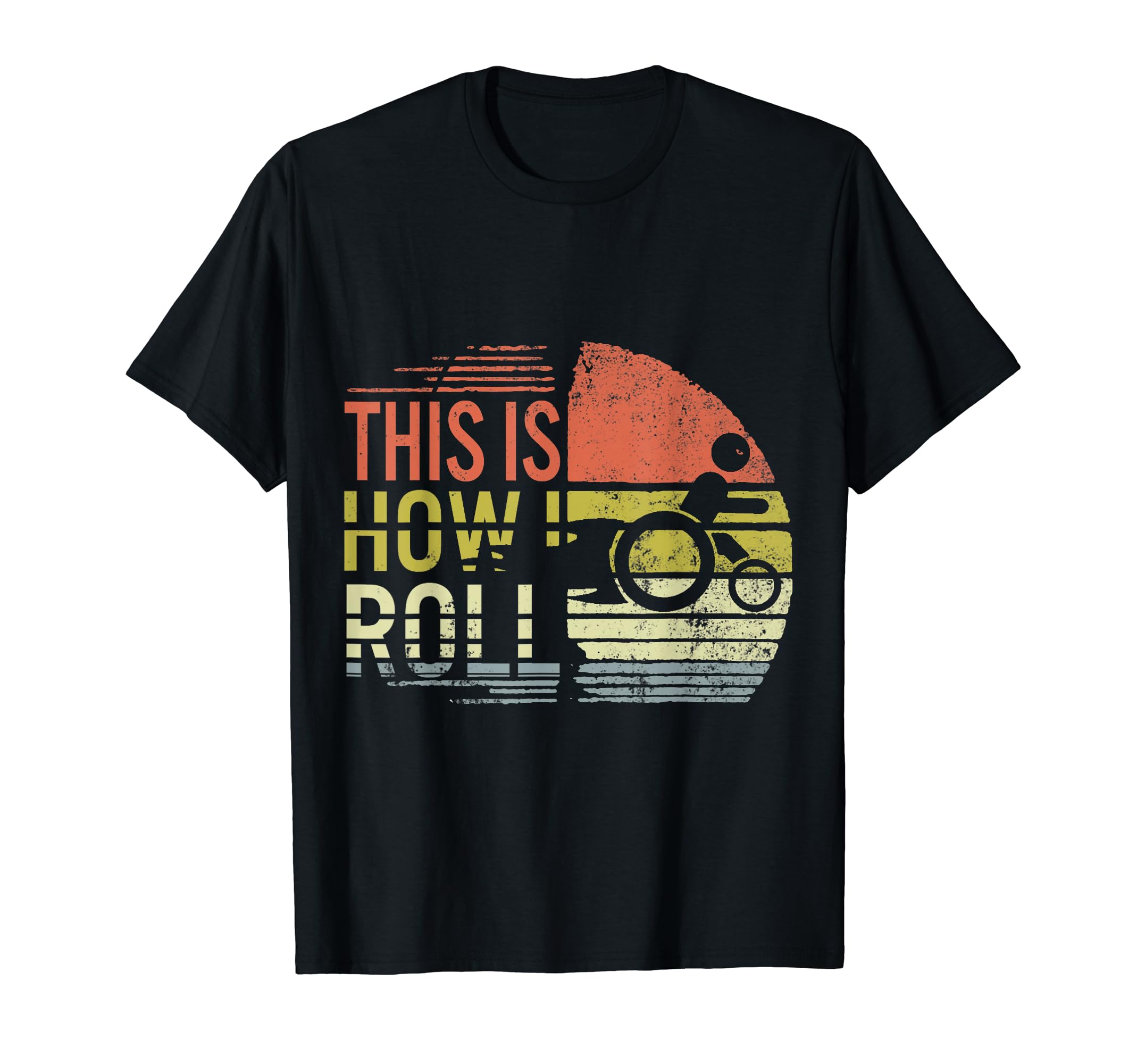 This Is How I Roll Disability Wheelchair Handicapped Amputee T-Shirt