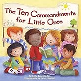 The Ten Commandments for Little Ones