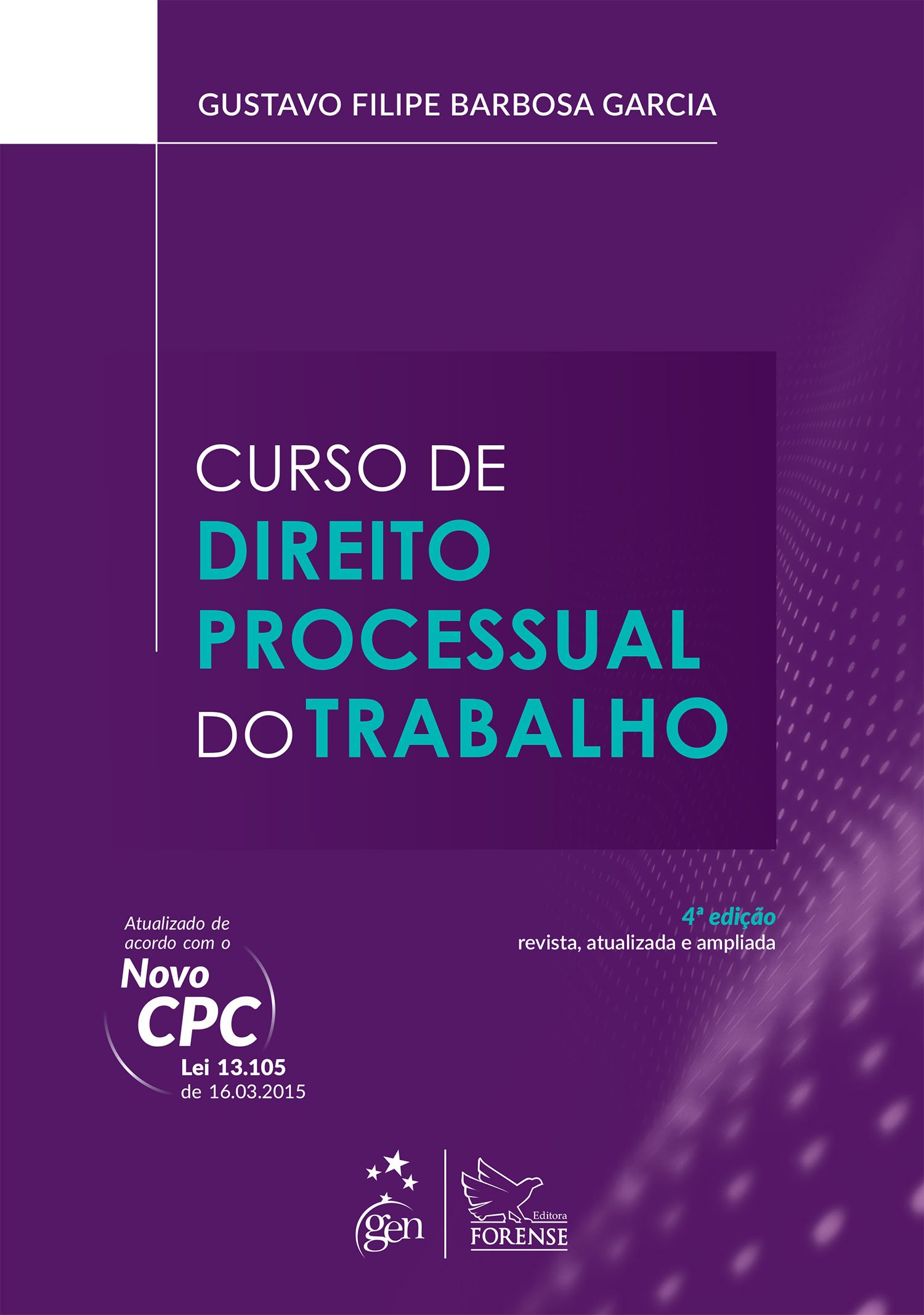 Curso de Direito Processual do Trabalho