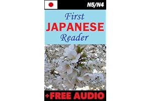 First Japanese Reader Japanese Graded Readers (Japanese Edition)