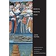 Medieval Medicine: A Reader (Readings in Medieval Civilizations and Cultures)