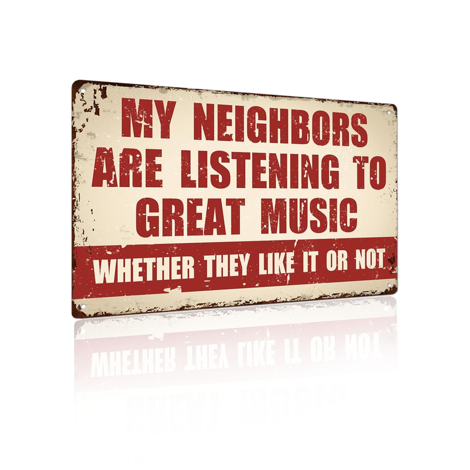 Yiruhe Funny Music Metal Sign - My Neighbors Are Listening to Great Music - Gift for MusicLovers Garage Bar Man Cave (2404)
