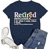 Ascrazy Retired Shirt for Women Retirement Teacher Tshirts Grandma Retired Life Tee Tops