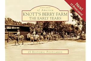 Knott's Berry Farm:: The Early Years (Postcards of America)