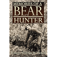 Memories of a Bear Hunter (1913) book cover Memories of a Bear Hunter (1913) book cover