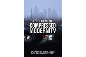 The Logic of Compressed Modernity